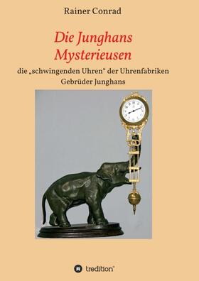 Conrad | Die Junghans Mysterieusen | Buch | 978-3-7469-5163-8 | sack.de