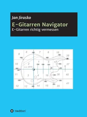 Jirasko |  E-Gitarren Navigator | Buch |  Sack Fachmedien