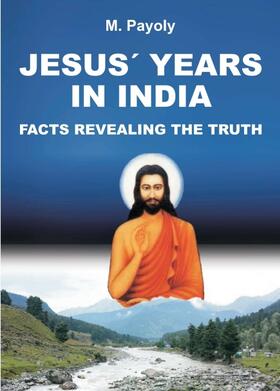 Payoly | JESUS¿ YEARS IN INDIA | Buch | sack.de