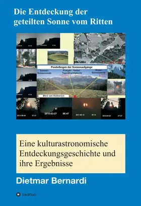Bernardi |  Die Entdeckung der geteilten Sonne vom Ritten | Buch |  Sack Fachmedien