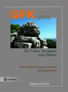Fritsch |  GFK-plus für Paare, Gruppen und Teams | eBook | Sack Fachmedien