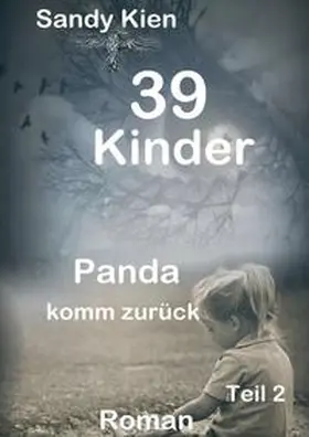 Kien |  39 Kinder | Buch |  Sack Fachmedien
