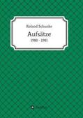 Schunke |  Aufsätze 1980 / 1981 | Buch |  Sack Fachmedien