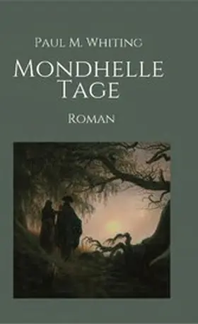 Whiting |  Mondhelle Tage | eBook | Sack Fachmedien