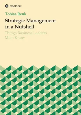 Renk |  Strategic Management in a Nutshell | Buch |  Sack Fachmedien