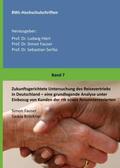Brückner / Fauser / Dr. Ludwig Hierl |  Zukunftsgerichtete Untersuchung des Reisevertriebs in Deutschland | Buch |  Sack Fachmedien