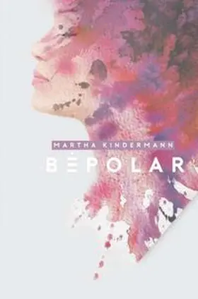 Kindermann |  BePolar | Buch |  Sack Fachmedien