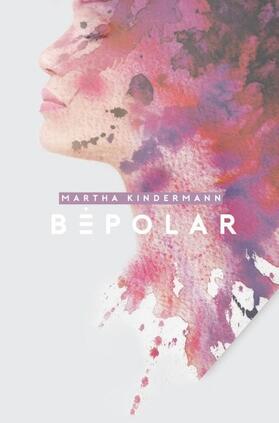 Kindermann |  BePolar | Buch |  Sack Fachmedien