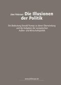Petersen |  Die Illusionen der Politik | Buch |  Sack Fachmedien