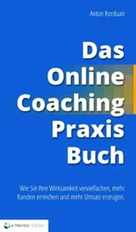 Korduan | Das Online-Coaching Praxisbuch | E-Book | www.sack.de