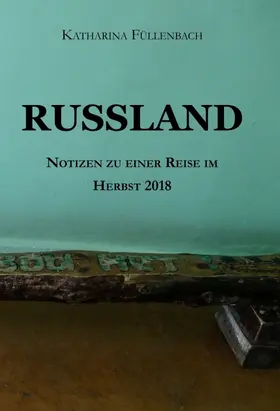 Füllenbach |  RUSSLAND | Buch |  Sack Fachmedien