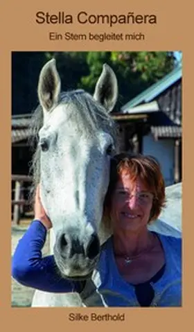 Berthold / Dietmann | Stella Compañera | E-Book | www.sack.de