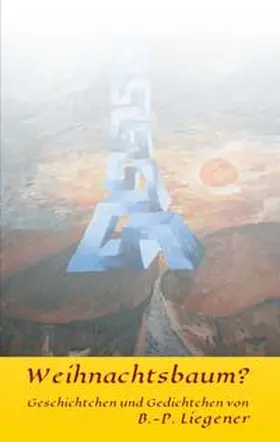 Liegener |  Weihnachtsbaum? | Buch |  Sack Fachmedien