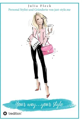 Fleck |  Your way...your style | Buch |  Sack Fachmedien