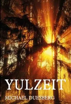 Duesberg | YULZEIT | Buch | 978-3-7469-9263-1 | www.sack.de