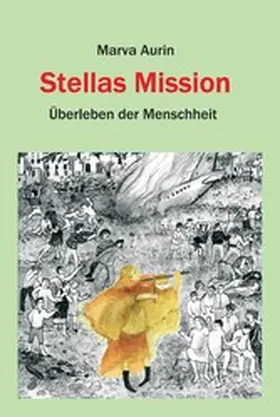Aurin |  Stellas Mission | eBook | Sack Fachmedien