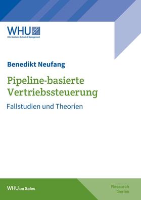 Neufang | Pipeline-basierte Vertriebssteuerung | Buch | 978-3-7469-9399-7 | sack.de