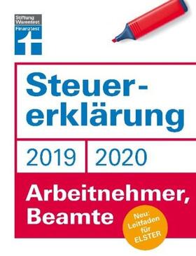 Rauhöft / Fröhlich | Steuererklärung 2019/2020 - Arbeitnehmer, Beamte | Buch | 978-3-7471-0107-0 | sack.de