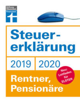 Rauhöft / Fröhlich | Steuererklärung 2019/2020 - Rentner, Pensionäre | Buch | 978-3-7471-0108-7 | sack.de