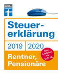 Rauhöft / Fröhlich |  Steuererklärung 2019/2020 - Rentner, Pensionäre | Buch |  Sack Fachmedien
