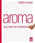 Vilgis / Vierich |  Aroma - Die Kunst des Würzens | eBook | Sack Fachmedien