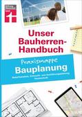 Krisch |  Bauherren-Praxismappe Bauplanung: Mit praktischen Tipps & Checklisten | eBook | Sack Fachmedien