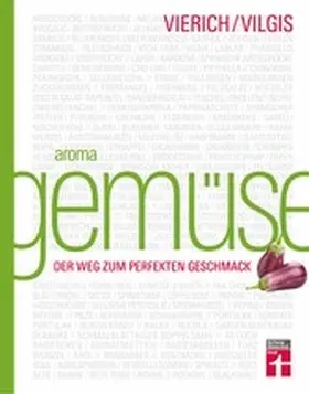 Vilgis / Vierich / Warentest |  Aroma Gemüse | eBook | Sack Fachmedien