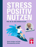 Hillert |  Stress positiv nutzen | Buch |  Sack Fachmedien