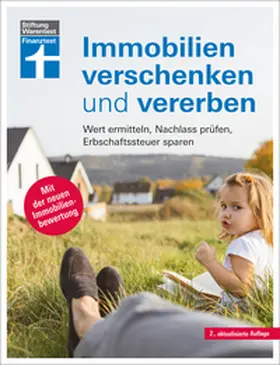 Wallstabe-Watermann / Klotz / Baur |  Immobilien verschenken und vererben - Steuer- und Erbrecht innerhalb und außerhalb der EU, Erbstreitigkeiten vermeiden | eBook | Sack Fachmedien