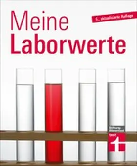 Bastigkeit |  Meine Laborwerte - Ratgeber zu Blutuntersuchung, Blutbild und Laborbericht | eBook | Sack Fachmedien