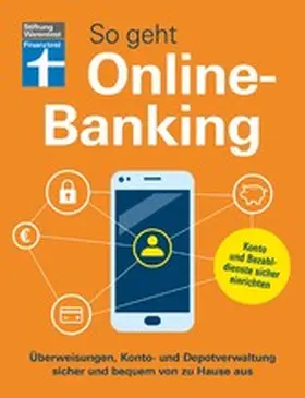 Warentest |  So geht Onlinebanking - Bankgeschäfte im Internet für Einsteiger | eBook | Sack Fachmedien