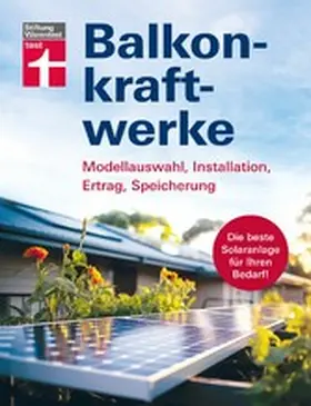 Warentest | Balkonkraftwerke - Stromerzeugung mit Photovoltaik und Solarmodulen für Balkon, Garage oder Garten | E-Book | www.sack.de