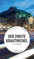 Fuchs |  Der zweite Krautwickel - Frankenkrimi (eBook) | eBook | Sack Fachmedien