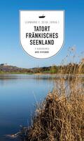 Seidl |  Tatort Fränkisches Seenland (eBook) | eBook | Sack Fachmedien