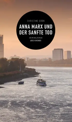 Grän |  Anna Marx und der sanfte Tod | eBook | Sack Fachmedien