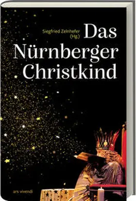Zelnhefer |  Das Nürnberger Christkind | Buch |  Sack Fachmedien