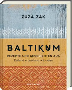 Zak | Baltikum | Buch | 978-3-7472-0348-4 | www.sack.de