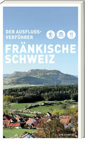 Ausflugsverführer Fränkische Schweiz | Buch | 978-3-7472-0392-7 | www.sack.de