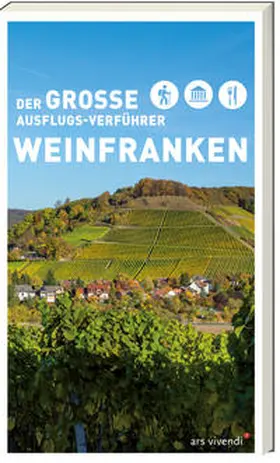 Drees / Schulz / Castner |  Der große Ausflugs-Verführer Weinfranken | Buch |  Sack Fachmedien