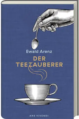 Arenz |  Der Teezauberer | Buch |  Sack Fachmedien