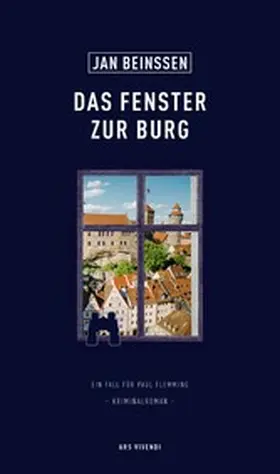 Beinßen |  Das Fenster zur Burg | eBook | Sack Fachmedien