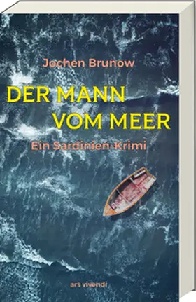 Brunow |  Der Mann vom Meer - Ein Sardinien-Krimi | Buch |  Sack Fachmedien