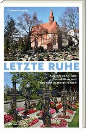 Heimler |  Letzte Ruhe | Buch |  Sack Fachmedien