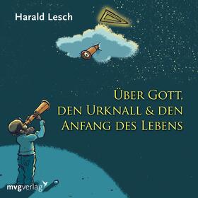 Lesch | Über Gott, den Urknall & den Anfang des Lebens, 1 Audio-CD | Sonstiges | sack.de