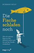 Wolf |  Die Fische schlafen noch | Buch |  Sack Fachmedien