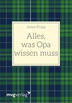 Knipp |  Alles, was Opa wissen muss | Buch |  Sack Fachmedien