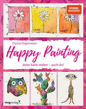 Hagenmeyer | Happy Painting: Das Grundlagenbuch | Buch | 978-3-7474-0095-1 | sack.de