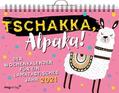  Tschakka, Alpaka! Der Wochenkalender für ein lamatastisches Jahr 2021 | Buch |  Sack Fachmedien