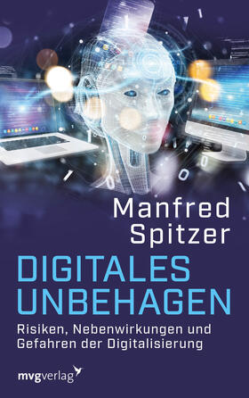 Spitzer | Digitales Unbehagen | Buch | 978-3-7474-0224-5 | sack.de