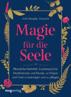 Murphy-Hiscock |  Magie für die Seele | Buch |  Sack Fachmedien